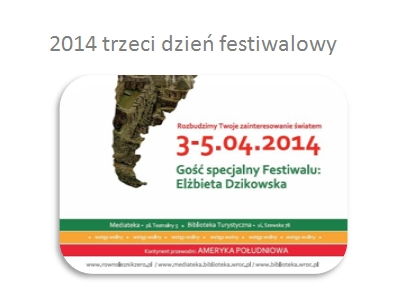 2014 Trzeci dzień Festiwalu